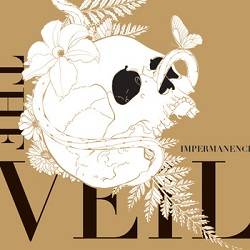 The Veil (AUS) : Impermanence